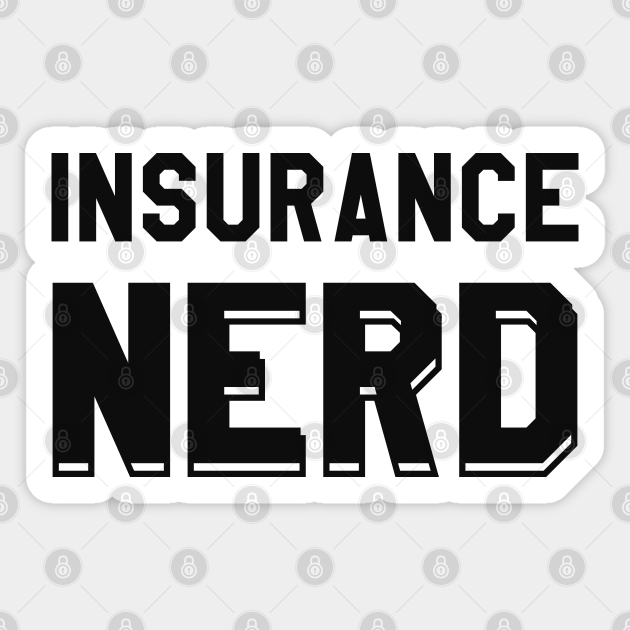 Insurance agent Insurance Nerd Insurance Broker Agent Gift